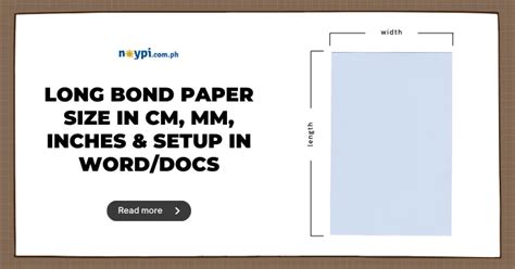 Long Bond Paper Size in cm, mm, Inches & Setup in Word/Docs  .